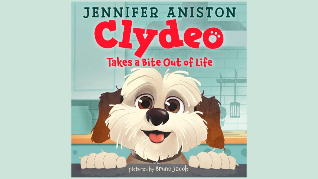 BOOK REVIEW | ‘Clydeo Takes a Bite Out of Life’: Jennifer Aniston Brings Clydeo from Social Media to Debut Book